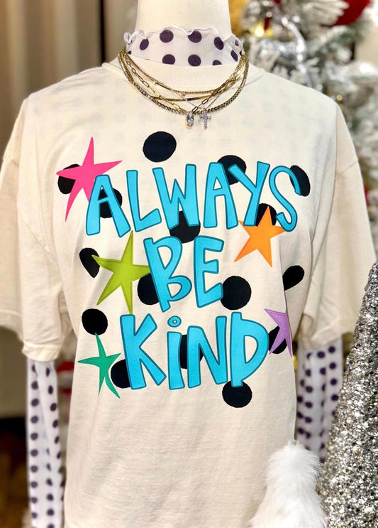 Always Be Kind