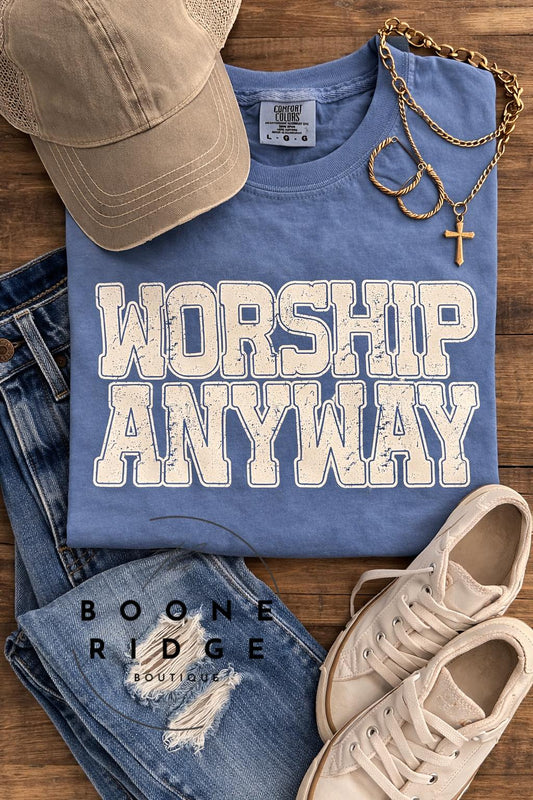 Worship Anyway